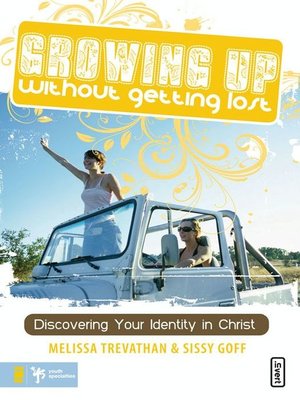 cover image of Growing Up Without Getting Lost
